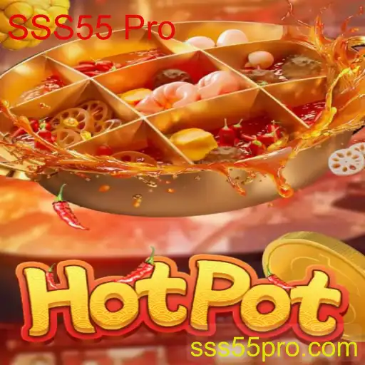 Descubra o Fascinante Jogo Hotpot e a Revolução do SSS55 Pro